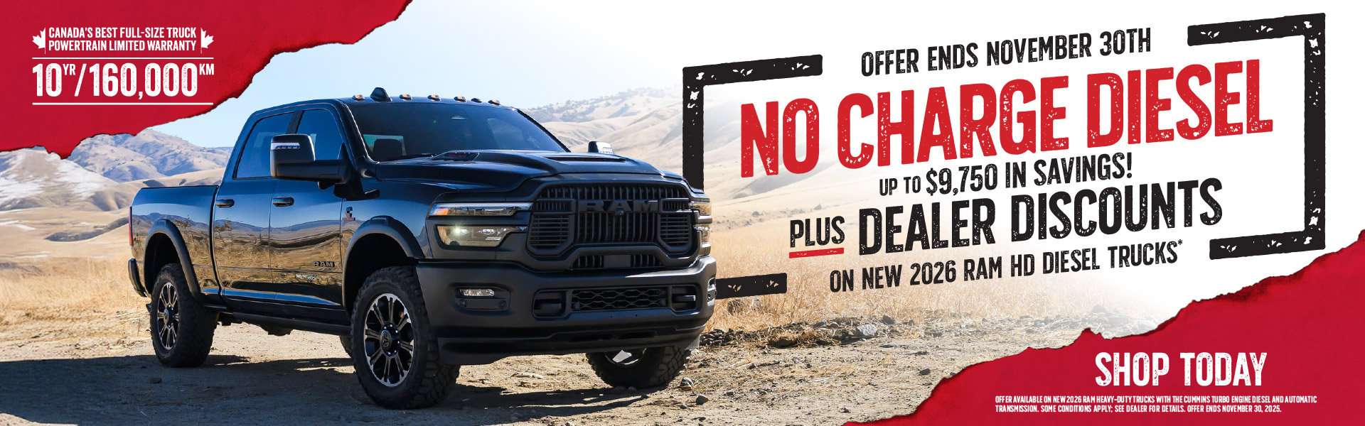 No Charge DieselUp To 9,750 in Savings + Dealer DiscountsOn New 2026 Ram HD Diesel Trucks